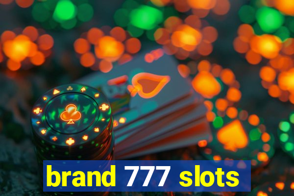 brand 777 slots